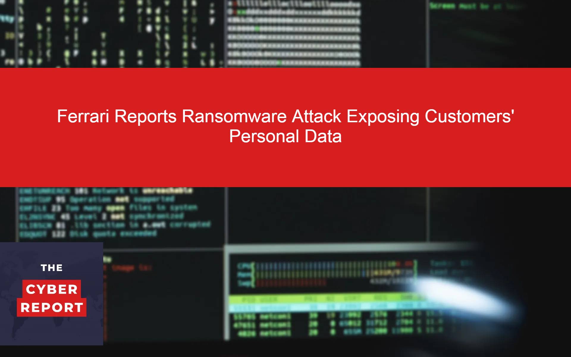 Ferrari Reports Ransomware Attack Exposing Customers' Personal Data