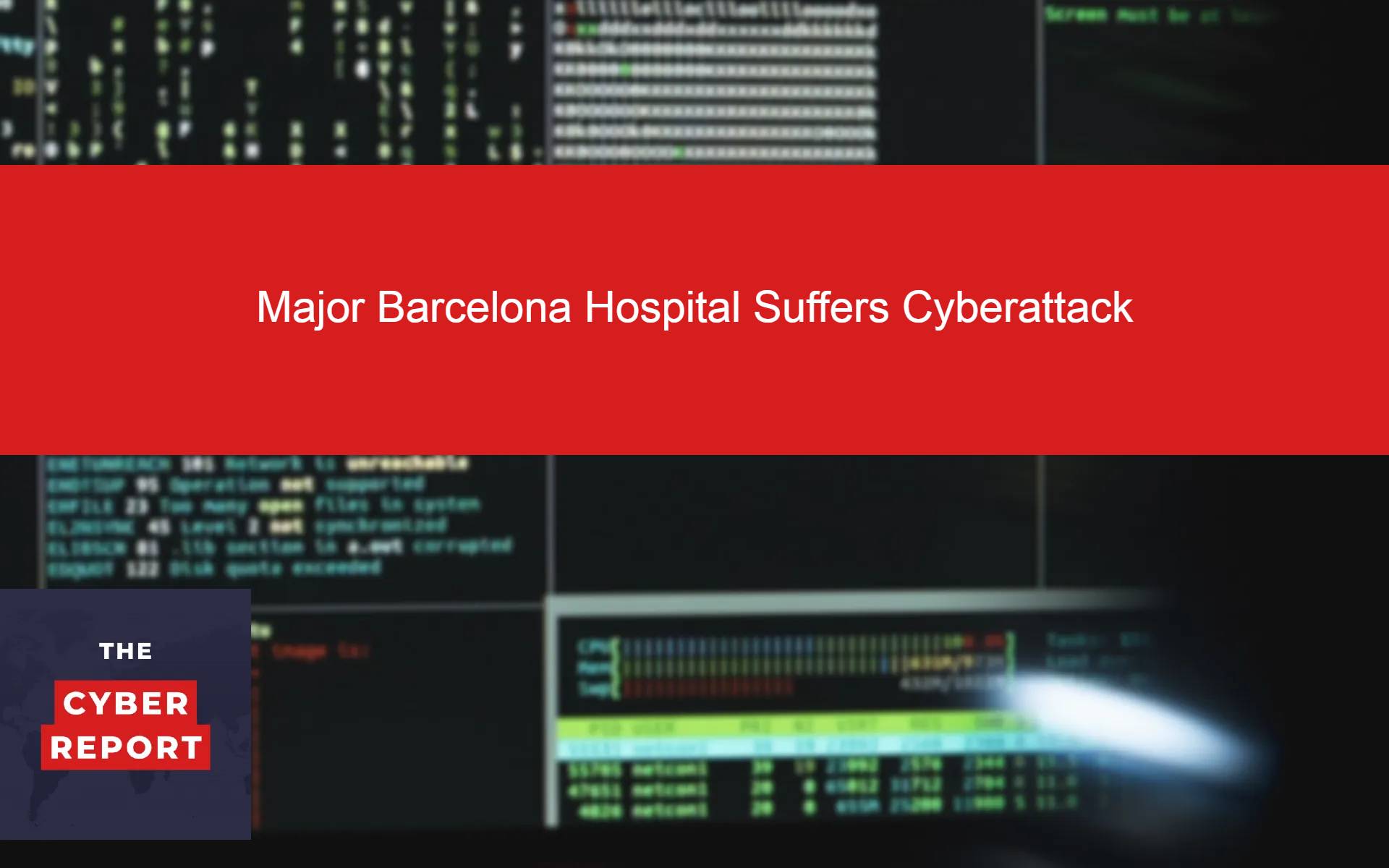 Major Barcelona Hospital Suffers Cyberattack