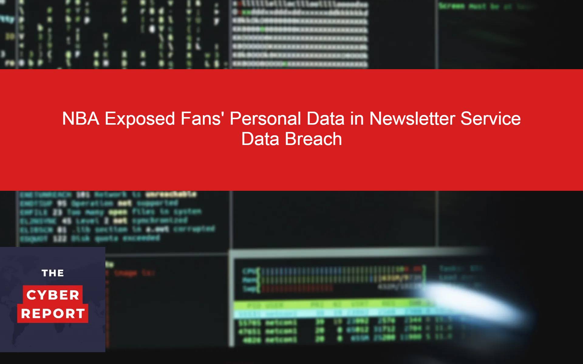 NBA Exposed Fans' Personal Data in Newsletter Service Data Breach